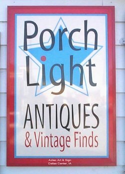 Aluminum Building Sign, Porch Light Antiques, West Des Moines, Iowa